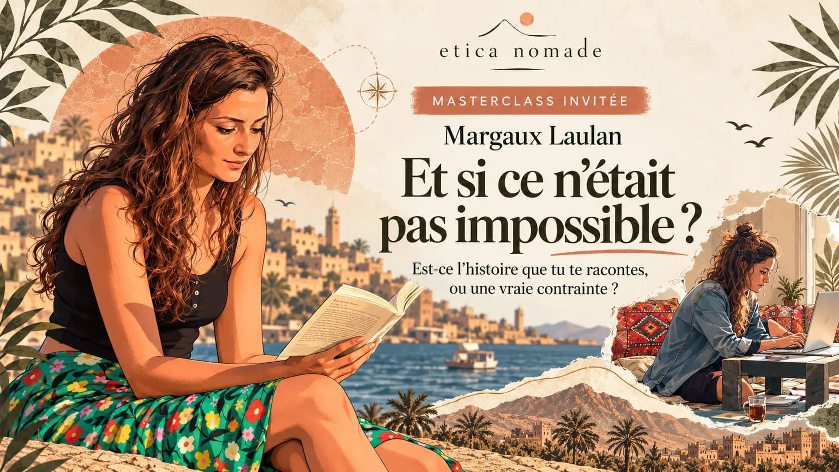 Et si ce n’était pas impossible mais juste l’histoire que tu te racontes ?